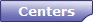 Centers